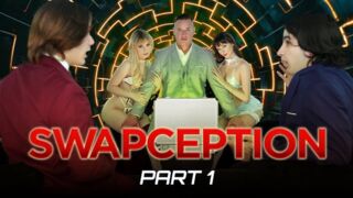Swapception Part 1: Forbidden Desires - Full Feature Movie Trailer