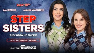 Hot Step Sisters Gal Ritche & Aubree Valentine Become BFFs (Step Brothers Parody) - SFW Full Movie
