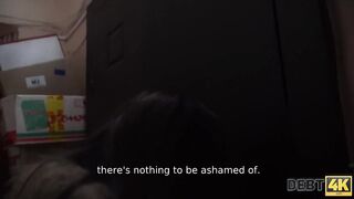 Debt. Babe should have sex with stranger because of all debts